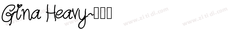 Gina Heavy字体转换